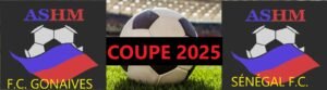 lIGUE sOCCER 11 cOUPE ASHM 2025 GONAIVES VS SEBEGAL